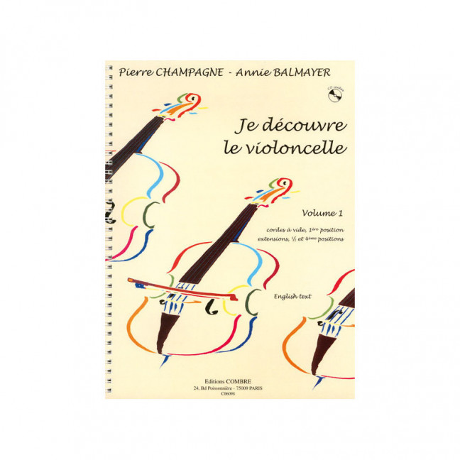 Je découvre le violoncelle vol.1 (+CD)