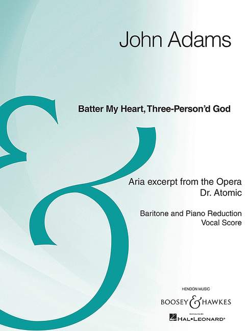 Adams, John Coolidge: Batter My Heart, Three-Person'd God