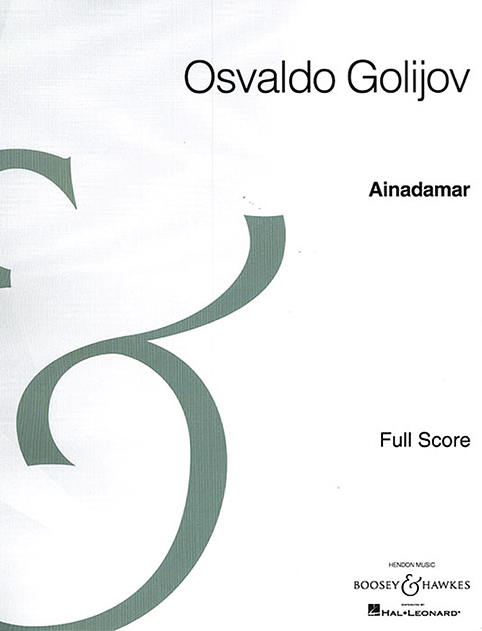 Golijov, Osvaldo: Ainadamar