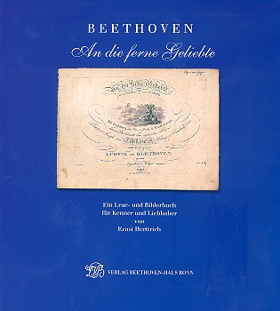 An die ferne Geliebte Ein Lese-