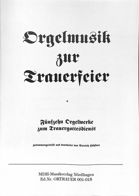 Orgelmusik zur Trauerfeier