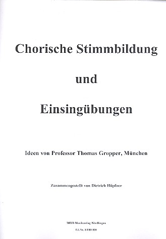 Chorische Stimmbildung und Einsingübungen
