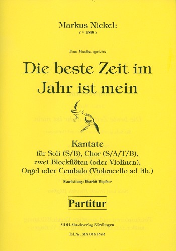 Die beste Zeit im Jahr ist mein
