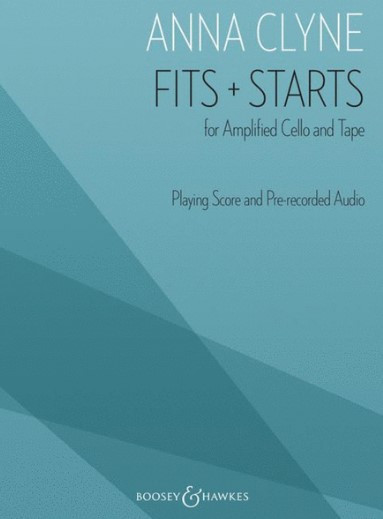 Clyne, Anna: Fits + Starts  (+ CD)