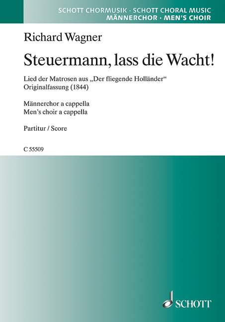 Steuermann lass die Wacht WWV63