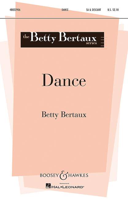 Bertaux, Betty: Dance