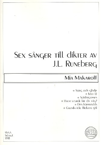 6 sånger till dikter av J.L. Runeberg