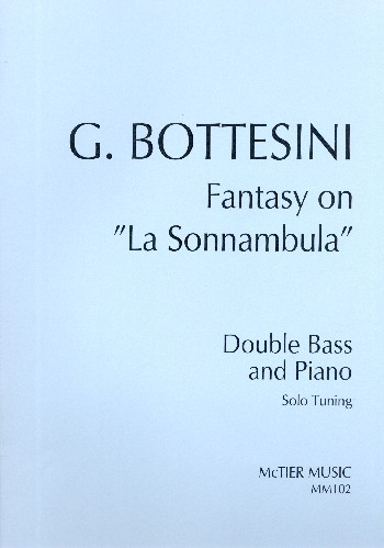 Fantasy on 'La Sonnambula' in A Major