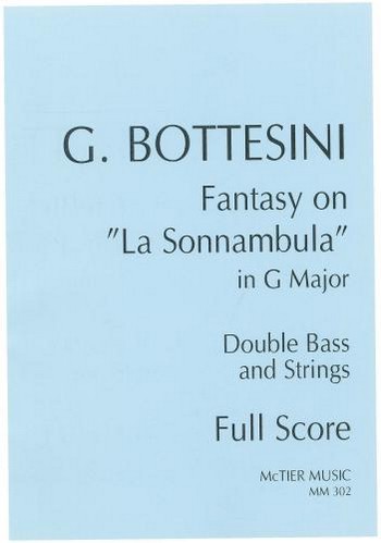 Fantasy on 'La Sonnambula' in G Major