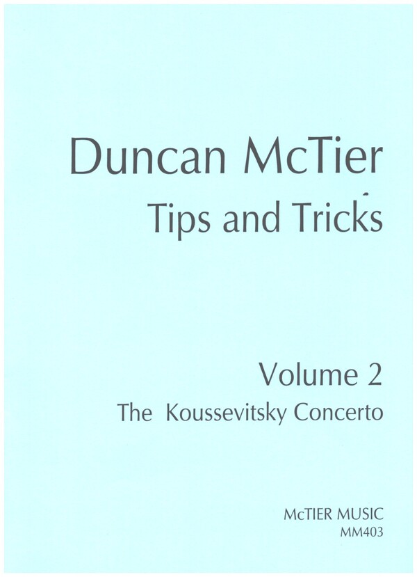 Tips and Tricks vol.2 - The Koussevitsky Concerto