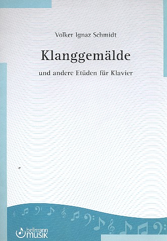 Klanggemälde und andere Etüden