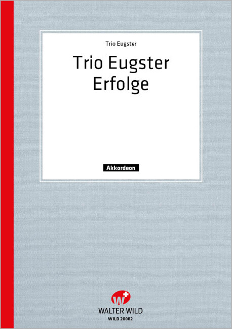 Trio Eugster Erfolge