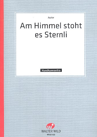 Am Himmel stoht es Sternli