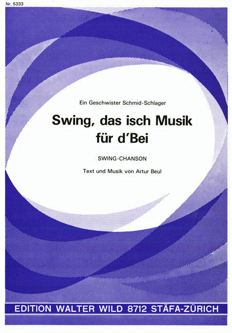 Artur Beul Swing, das isch Musik für d'Bei