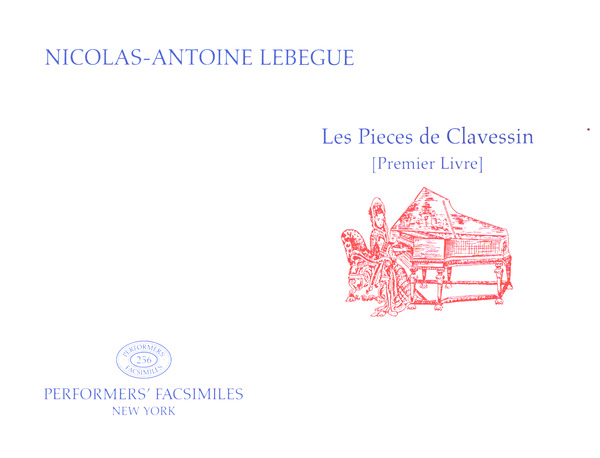Les Pieces de clavessin premier livre