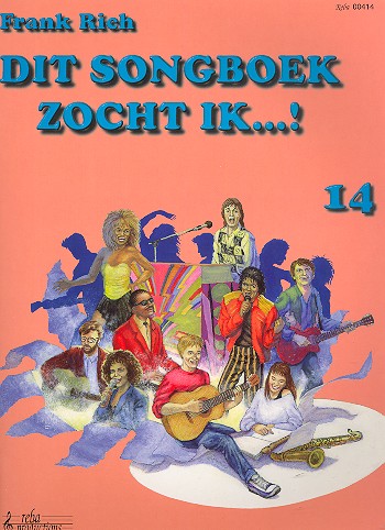 Dit Songboek zocht ik vol.14: