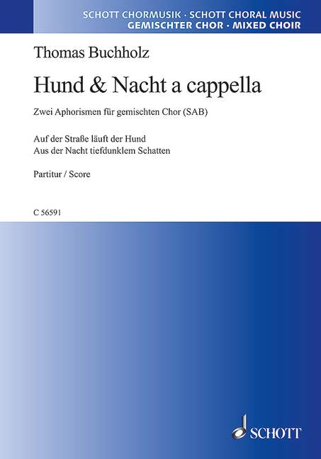Hund & Nacht a cappella - Zwei Aphorismen