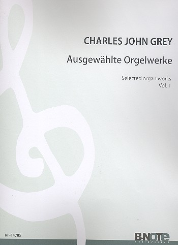 Ausgewählte Orgelstücke Band 1