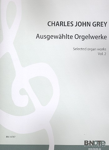 Ausgewählte Orgelstücke Band 2