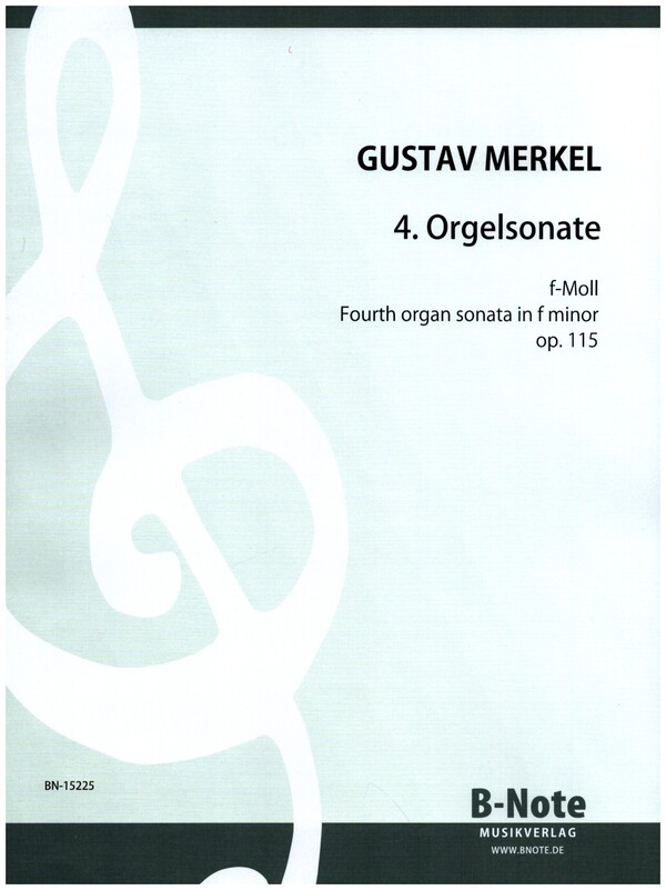 Orgelsonate Nr.4 f-Moll op.115