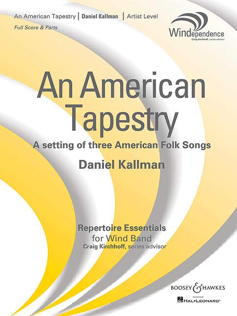 Kallman, Daniel: An American Tapestry