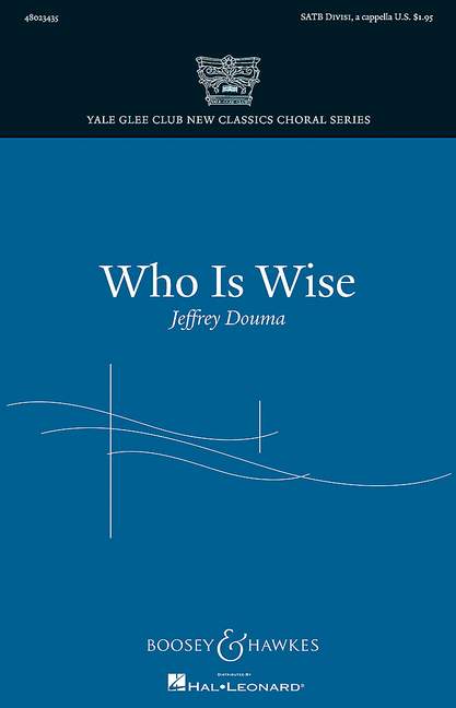 Douma, Jeffrey: Who Is Wise?