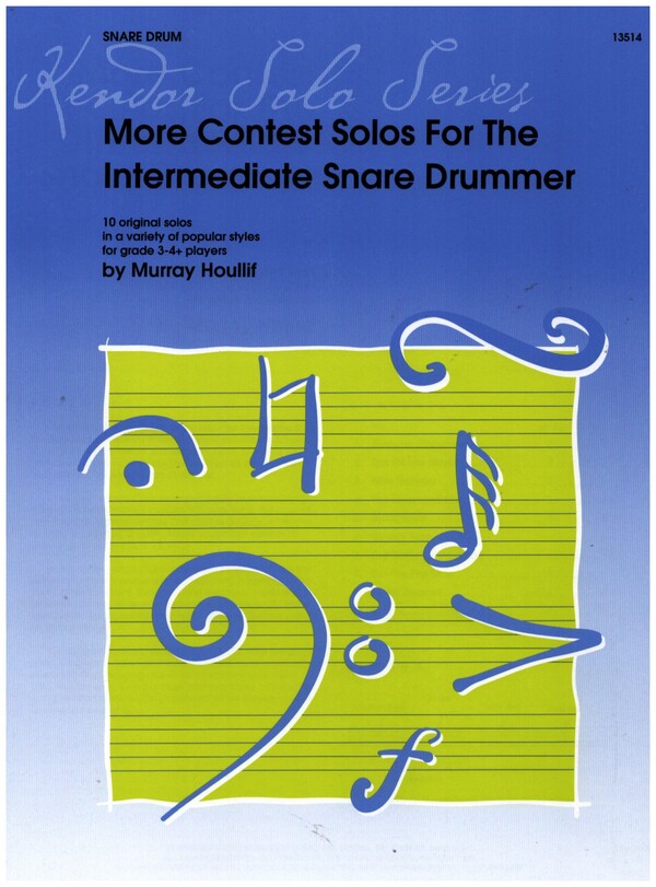 More Contest Solos for the intermediate Snare Drummer