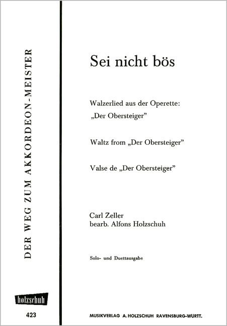 Sei nicht bös (Der Obersteiger)