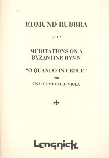 O quando in cruce op.117