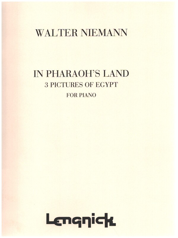 In Pharaoh's Land -  - Pictures of Egypt op.86