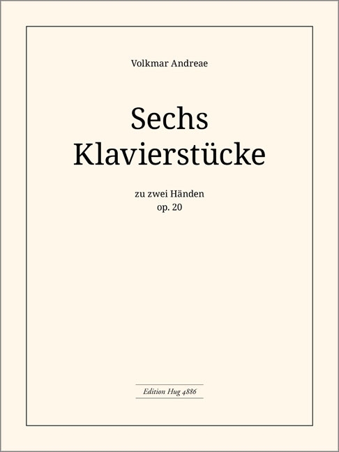 6 Klavierstücke op.20
