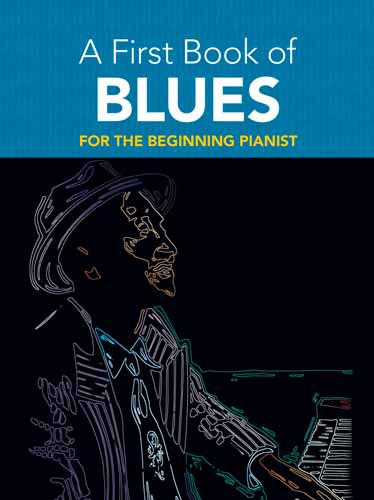 A First Book Of Blues