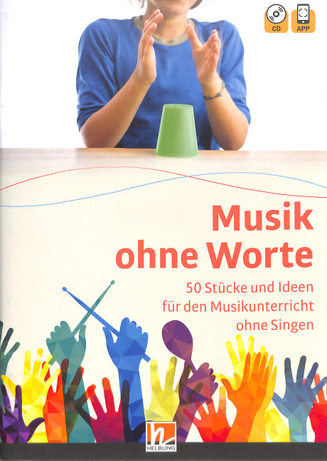 Musik ohne Worte (+CD +App)