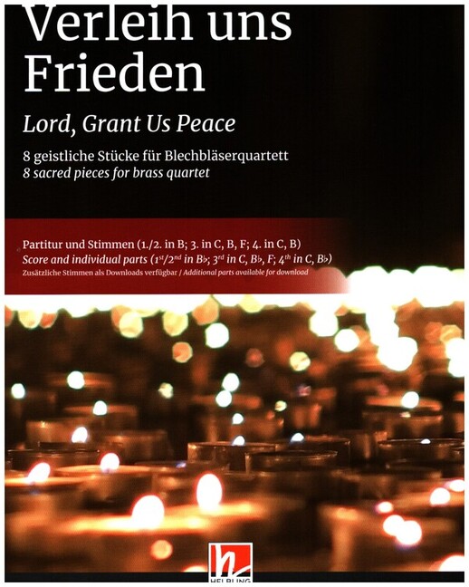 Verleih uns Frieden / Lord, Grant Us Peace