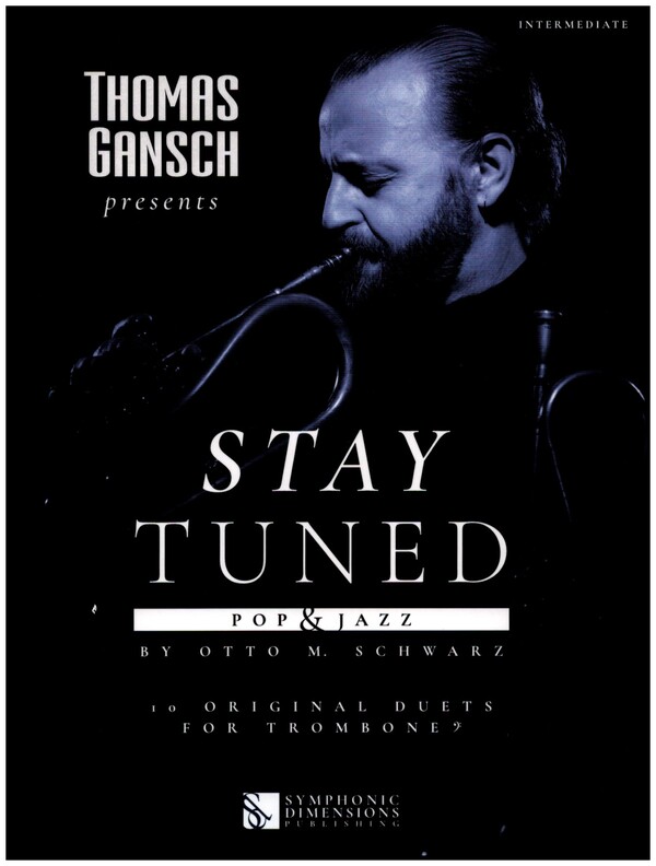 Thomas Gansch presents Stay Tuned - Pop & Jazz