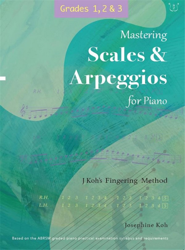 Josephine Koh, Scales and Arpeggios for Piano