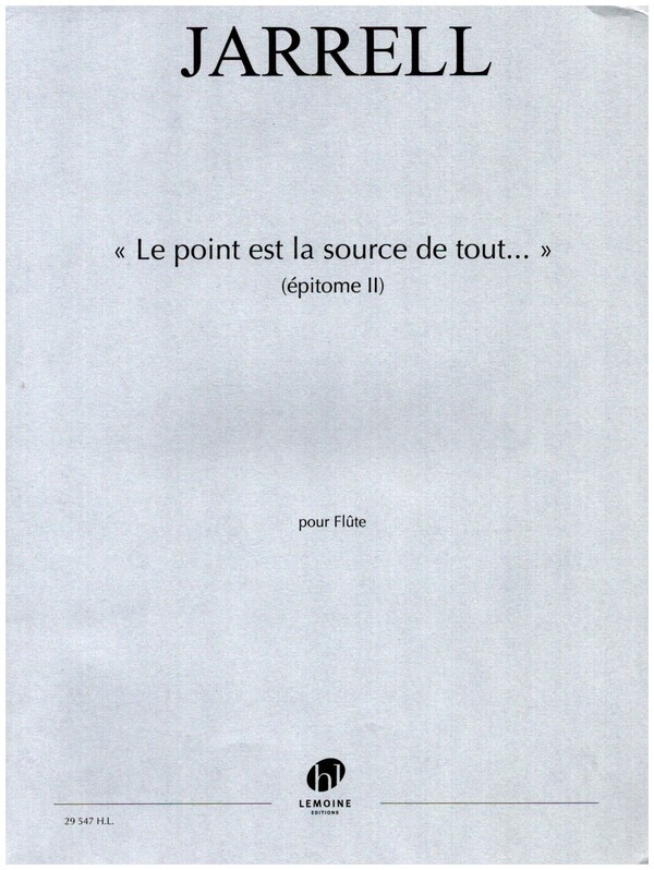 Le point est la source de tout? (épitome II)