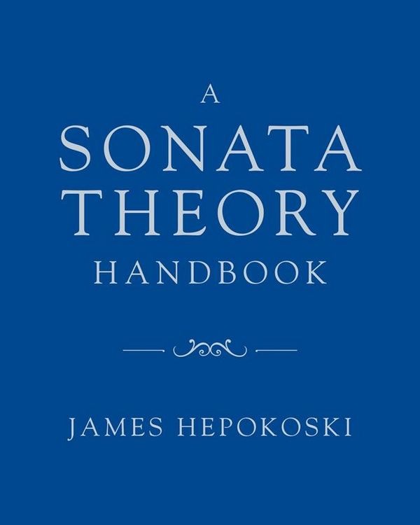 A Sonata Theory Handbook
