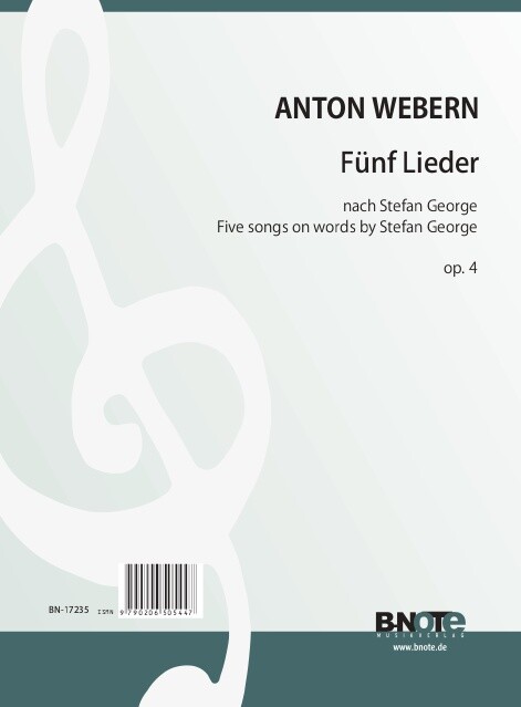 5 Lieder op. 4 nach Stefan Georgee