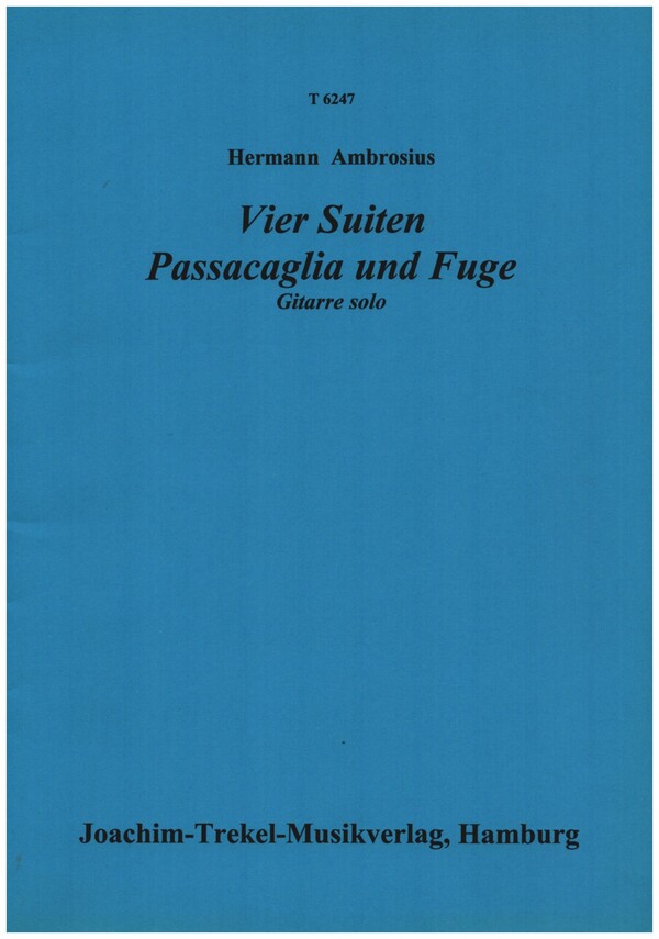 4 Suiten, Passacaglia und Fuge