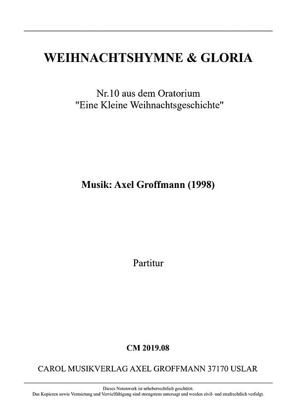 WEIHNACHTSHYMNE & GLORIA Nr. 10 aus dem Oratorium 'Eine Kleine Weihnac
