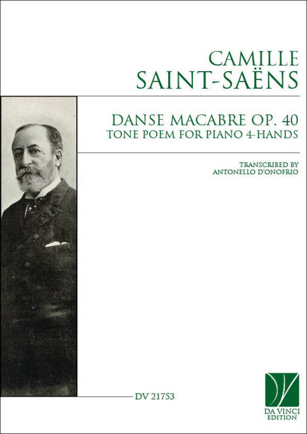 Camille Saint-Saëns, Danse macabre Op. 40, Tone Poem for Piano 4-Hands