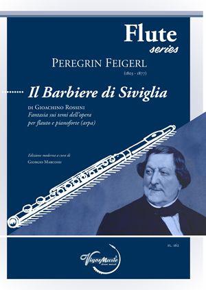 Peregrin Feigerl, Il Barbiere Di Siviglia di Rossini