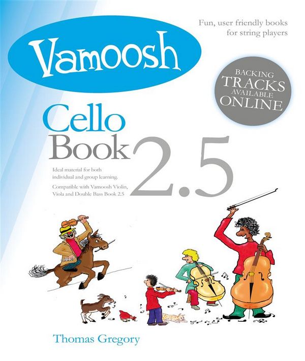 Thomas Gregory, Vamoosh Cello Book 2.5