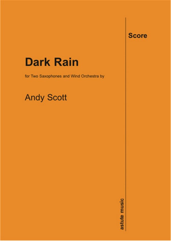 Andy Scott, Dark Rain