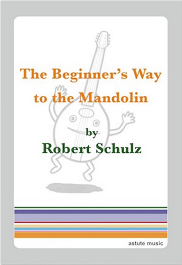 The Beginner's Way to the Mandolin
