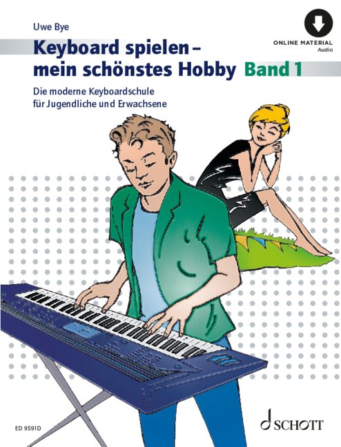 Keyboard spielen - mein schönstes Hobby Band 1 (+Online-Audio)