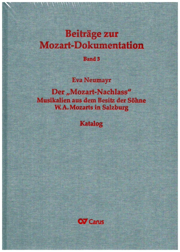 Der "Mozart-Nachlass"