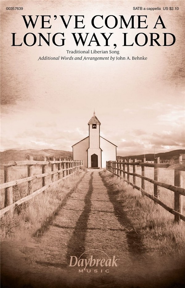 We've come a Long Way, Lord