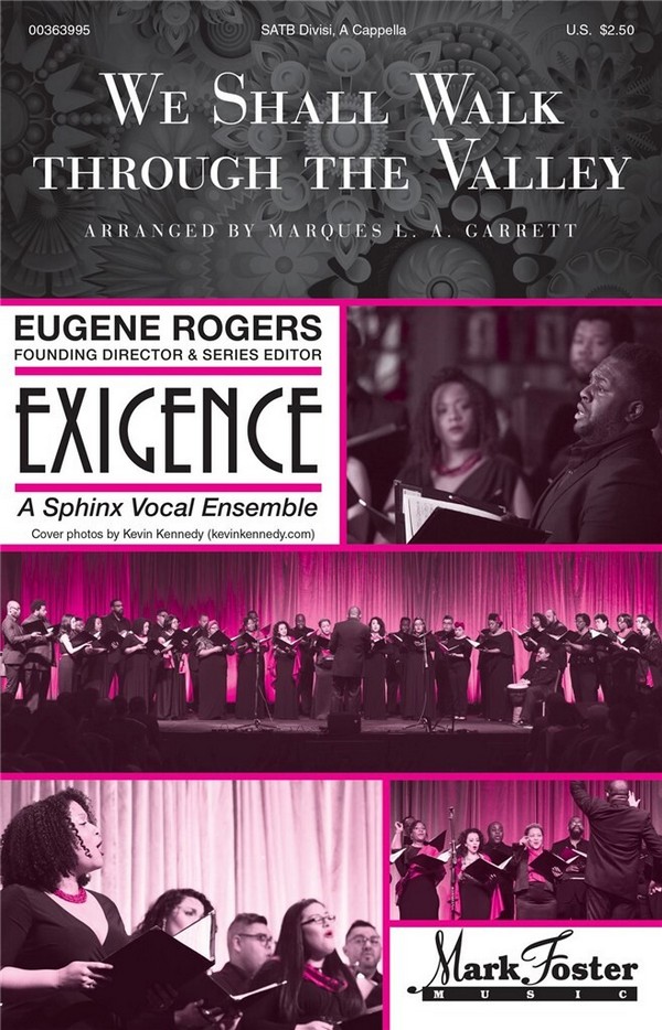 Marques L.A. Garrett, We Shall Walk Through the Valley